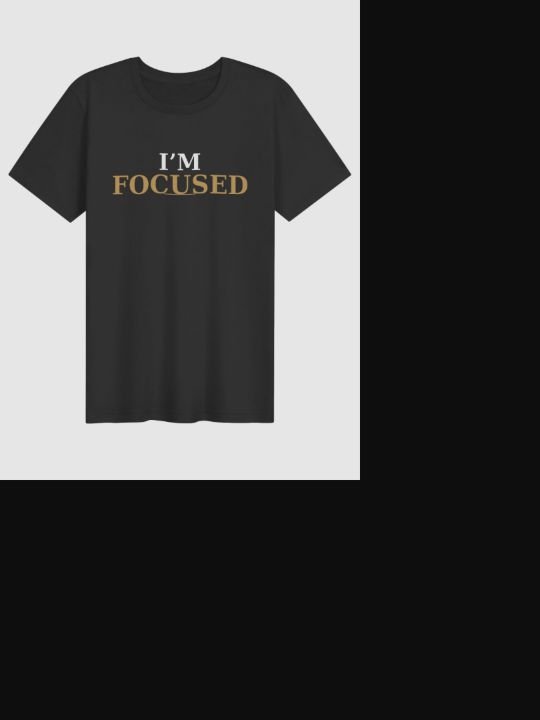 I’M FOCUSED printed on a charcoal Bella+Canvas T-shirt